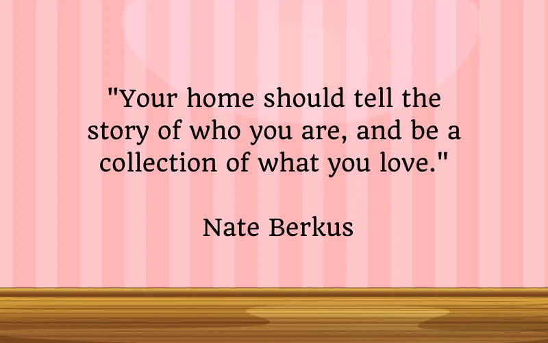 Famous Interior Design Quotes 