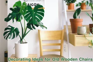 Decorating Ideas for Old Wooden Chairs – Easy DIY Tips